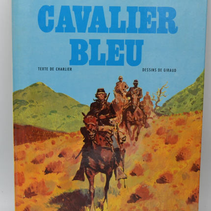 Blue Rider - Volume 3 - The Youth of Blueberry - Charlier Giraud - 1981 - Comic book