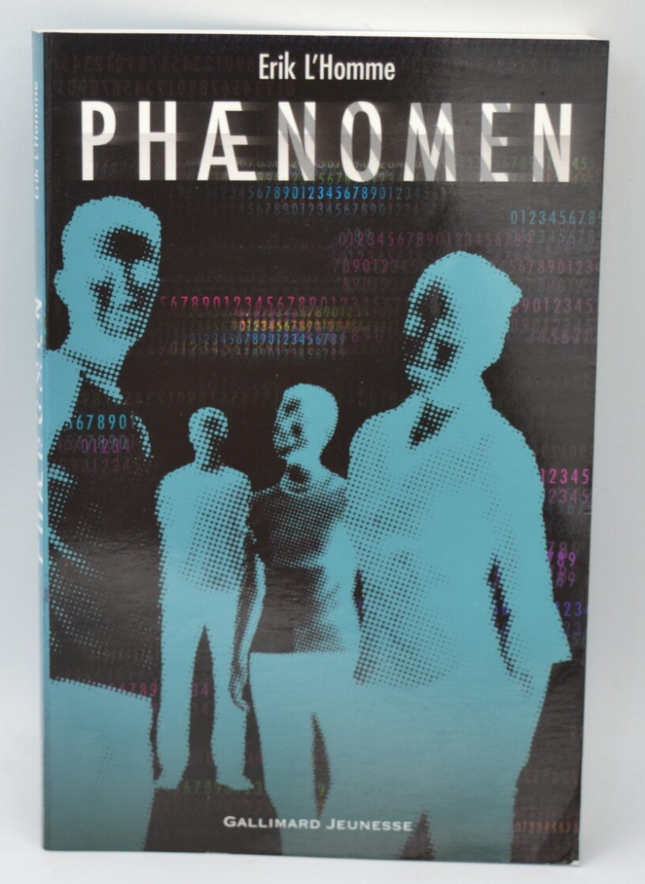 Phænomen - Erik L'Homme - 2006 - livre