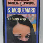 Le 54ème Otage - tome 1619 - 1981 - Une aventure d'action et d'espionnage - Fleuve noir - Serge Jacquemard - livre