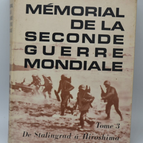 Gedenken an den Zweiten Weltkrieg, Band 3, Von Stalingrad bis Hiroshima – Deberny – 1967 – Buch