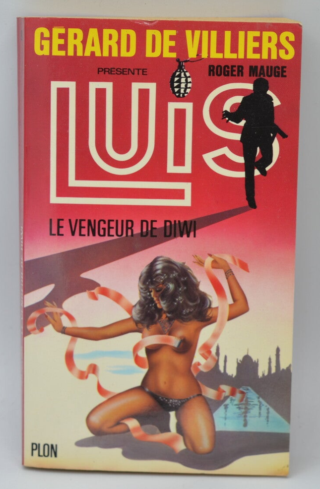 Le vengeur de diwi - tome 8 - LUIS - Gérard de Villiers - Roger Mauge - 1983 - livre
