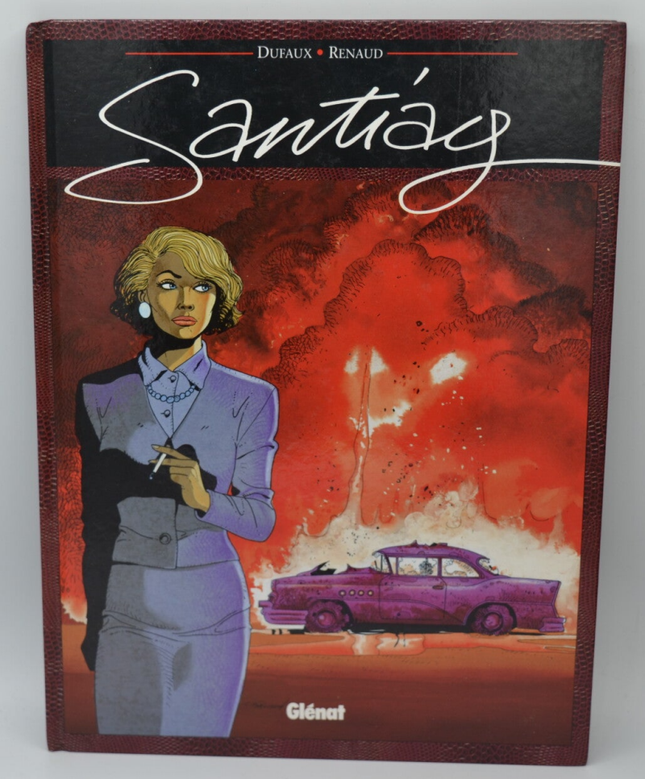 Santiag tome 1 - Renaud Jean Dufaux - 1991 - livre - BD