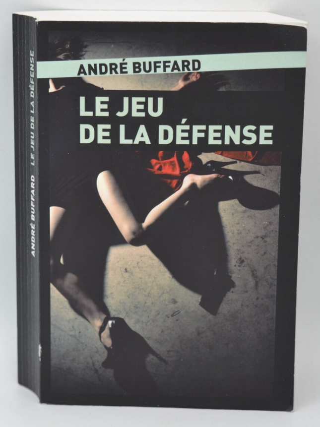 Das Verteidigungsspiel - André Buffard - 2018 - Buch