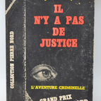 Il n'y a pas de justice - Julien Clay - 1964 - livre
