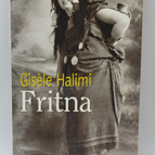 Fritna - Gisèle Halimi - 1999 - livre