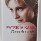 Der Schatten meiner Stimme - Patricia Kaas - 2011 - Buch