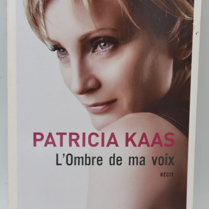 Der Schatten meiner Stimme - Patricia Kaas - 2011 - Buch