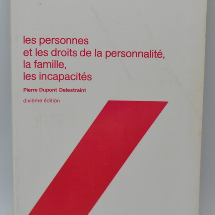 Civil Law: Individuals and Personality Rights, Family, Disabilities - Pierre Dupont Delestraint - 1982 - book