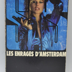 Les Enragés D'amsterdam - SAS - 75 - 1984 - Gérard de Villiers - livre