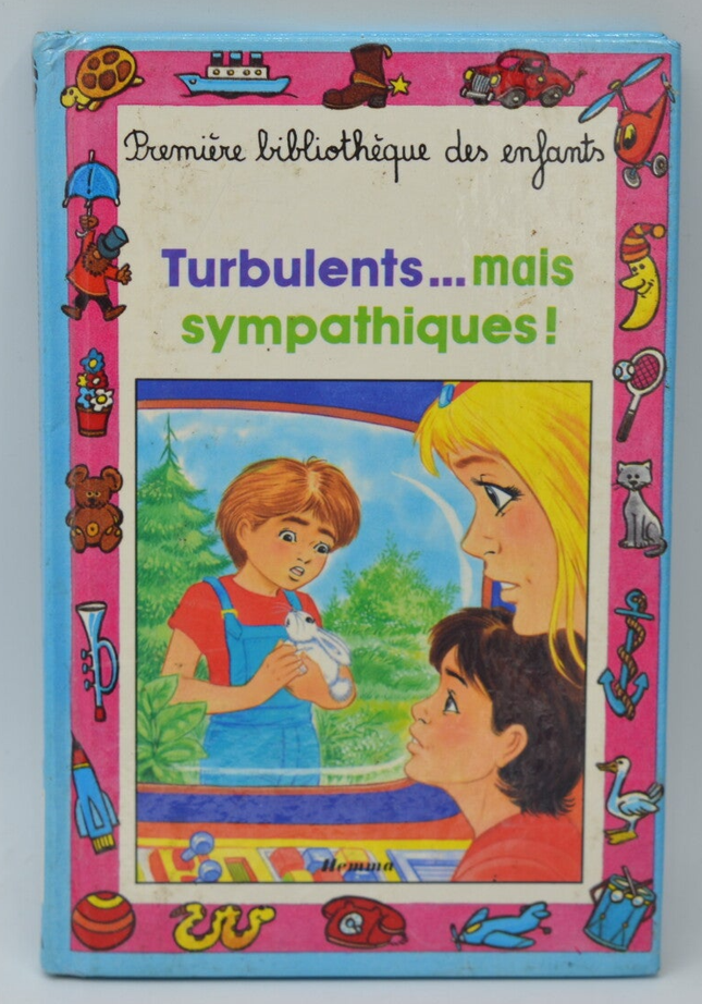 Turbulents... Mais Sympathiques ! - Jacques Géron - 1994 - livre