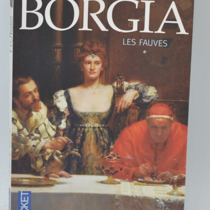 The Borgias Volume 1 - The Wild Beasts - Claude Mossé - 2014 - book