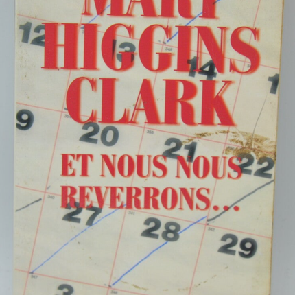 And we will meet again... - Mary Higgins Clark - 2008 - book