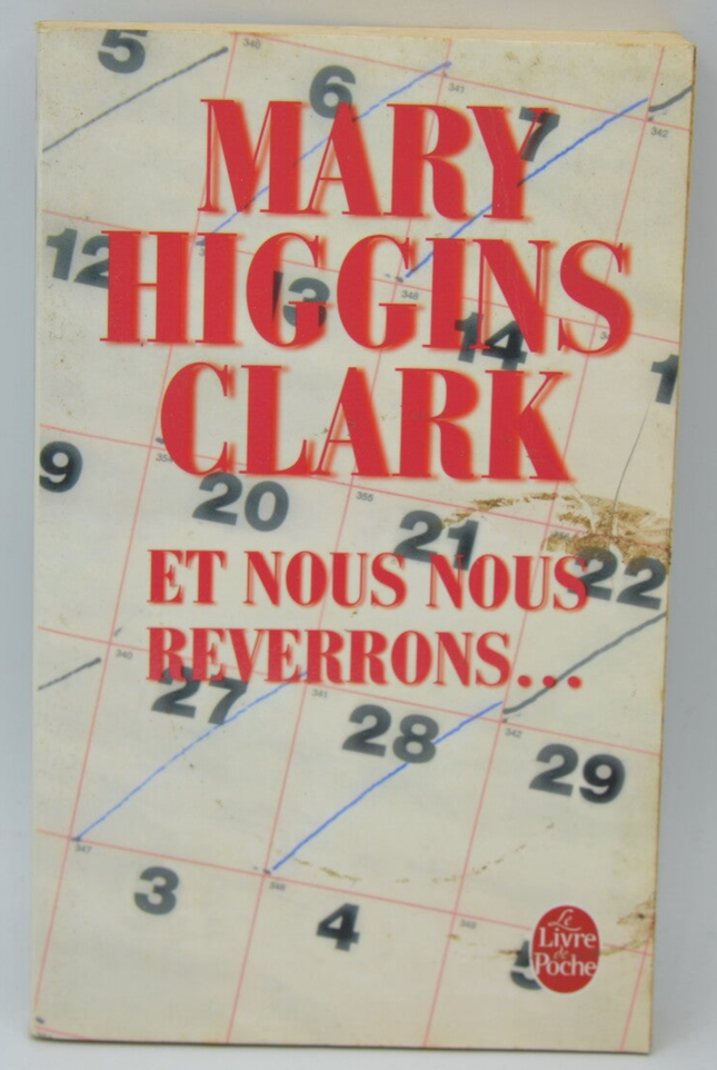 Und wir werden uns wiedersehen... - Mary Higgins Clark - 2008 - Buch