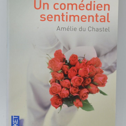 Ein sentimentaler Komiker - Amelie Du Chastel - 2011 - Buch