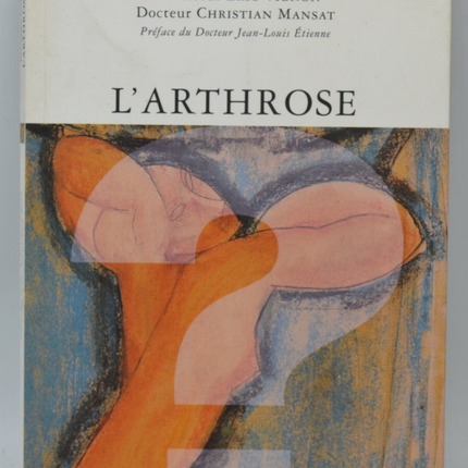 Arthrose – Christian Mansat – 2001 – Buch