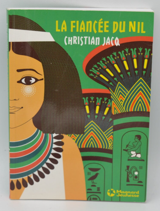 The Bride of the Nile - Christian Jacq - 2016 - book