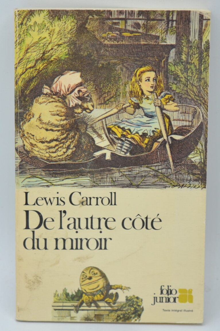 De l'autre côté du miroir - Lewis Carroll - 1980 - livre