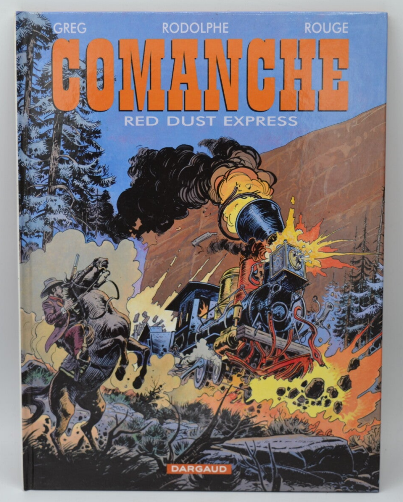 Red Dust Express - Band 15 - Comanche - Greg Rouge - 2002 - Comic