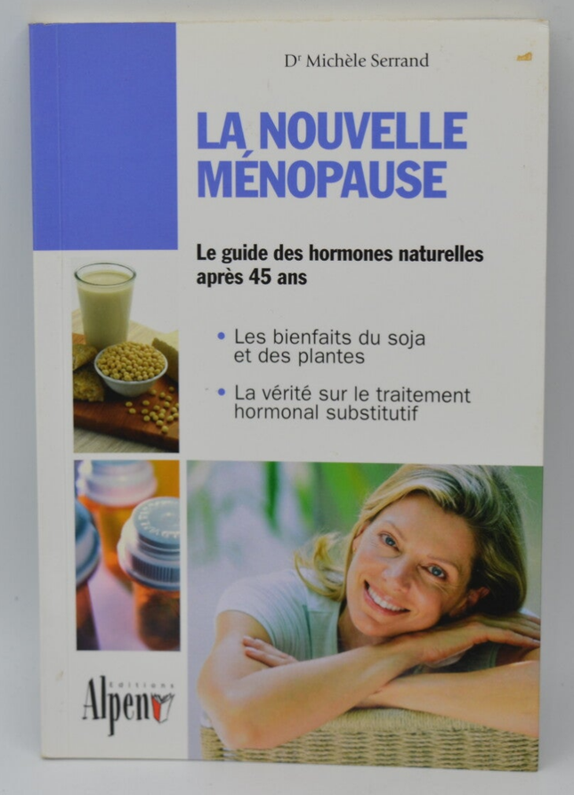 La nouvelle ménopause - Michèle Serrand - 2006 - livre