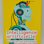 Artificial Intelligence: An Investigation into the Technologies That Are Changing Our Lives - Enki Bilal - 2018 - book