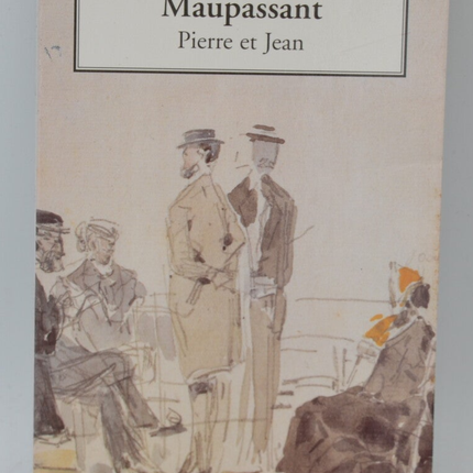 Pierre and Jean - Guy de Maupassant - 2003 - book