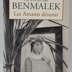 Les amants désunis - Anouar Benmalek - 2000 - livre