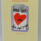 Mein Leben in siebzehn Fuß - Dominique Mainard - 2010 - Buch