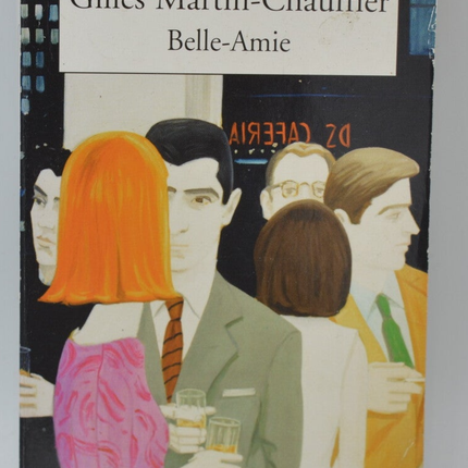 Belle-Amie - Gilles Martin-Chauffier - 2004 - livre