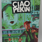 Ciao Pekin - Pourquie/Pecherot - 2001 - book - comics