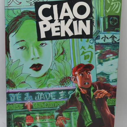 Ciao Pekin - Pourquie/Pecherot - 2001 - book - comics