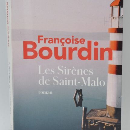 Les Sirènes de Saint-Malo - Françoise Bourdin - livre