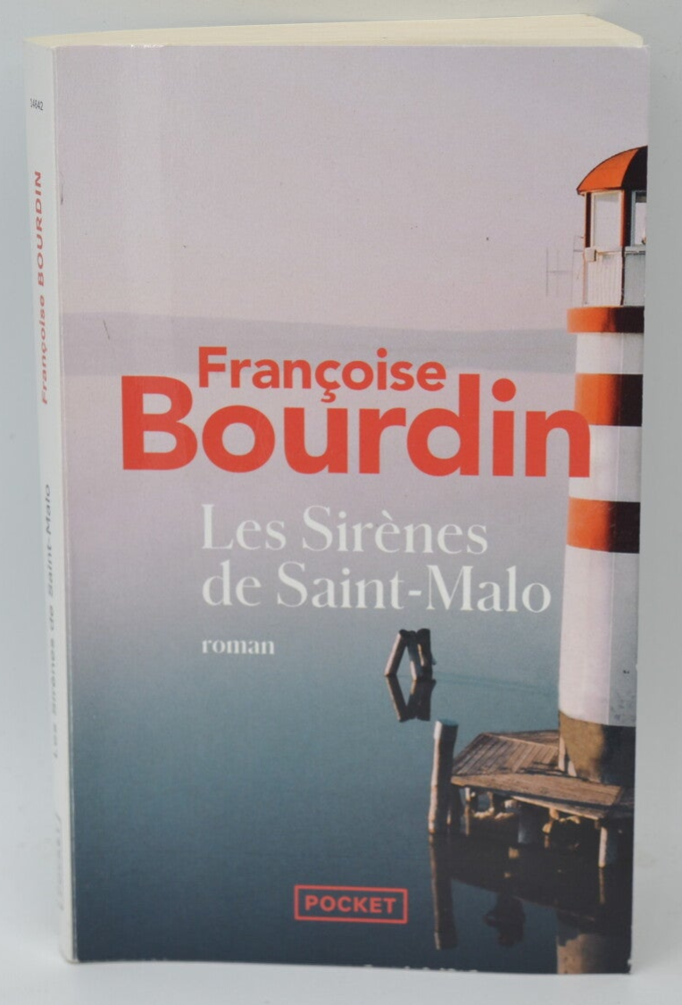 Les Sirènes de Saint-Malo - Françoise Bourdin - 2006 - livre