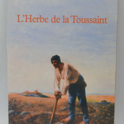 Allerheiligenkraut - Autogramm-Widmung - Gérard Georges - 1997 - Buch