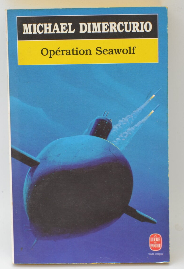 Operation Seawolf - Michael Dimercurio - 1998 - book