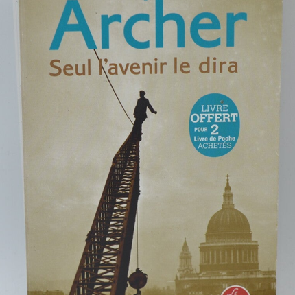 Nur die Zeit wird es zeigen - Jeffrey Archer - 2015 - Buch