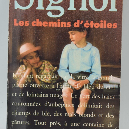 Les Chemins d'étoiles - Christian Signol - 1990 - livre