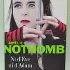 Weder Eva noch Adam – Amélie Nothomb – 2007 – Buch