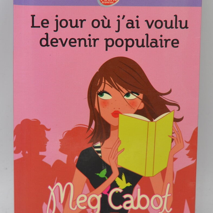 Der Tag, an dem ich beliebt sein wollte - Meg Cabot - 2010 - Buch