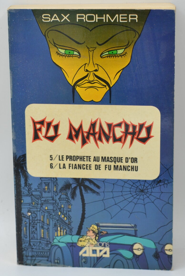 Fu-Manchu - Band 3 - Der Prophet mit der goldenen Maske - Die Verlobte von Fu Manchu - Sax Rohmer - 1978 - Buch