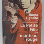 The Little Girl in the Red Coat - Roma Ligocka - Iris von Finckenstein - 2007 - book