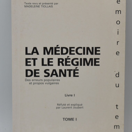 Medicine and the Health Regime - Laurent Joubert - 1997 - book