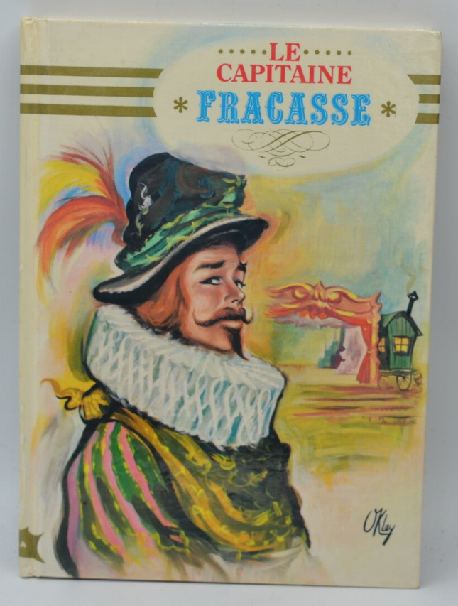 Le capitaine Fracasse - Théophile Gautier - 1983 - livre