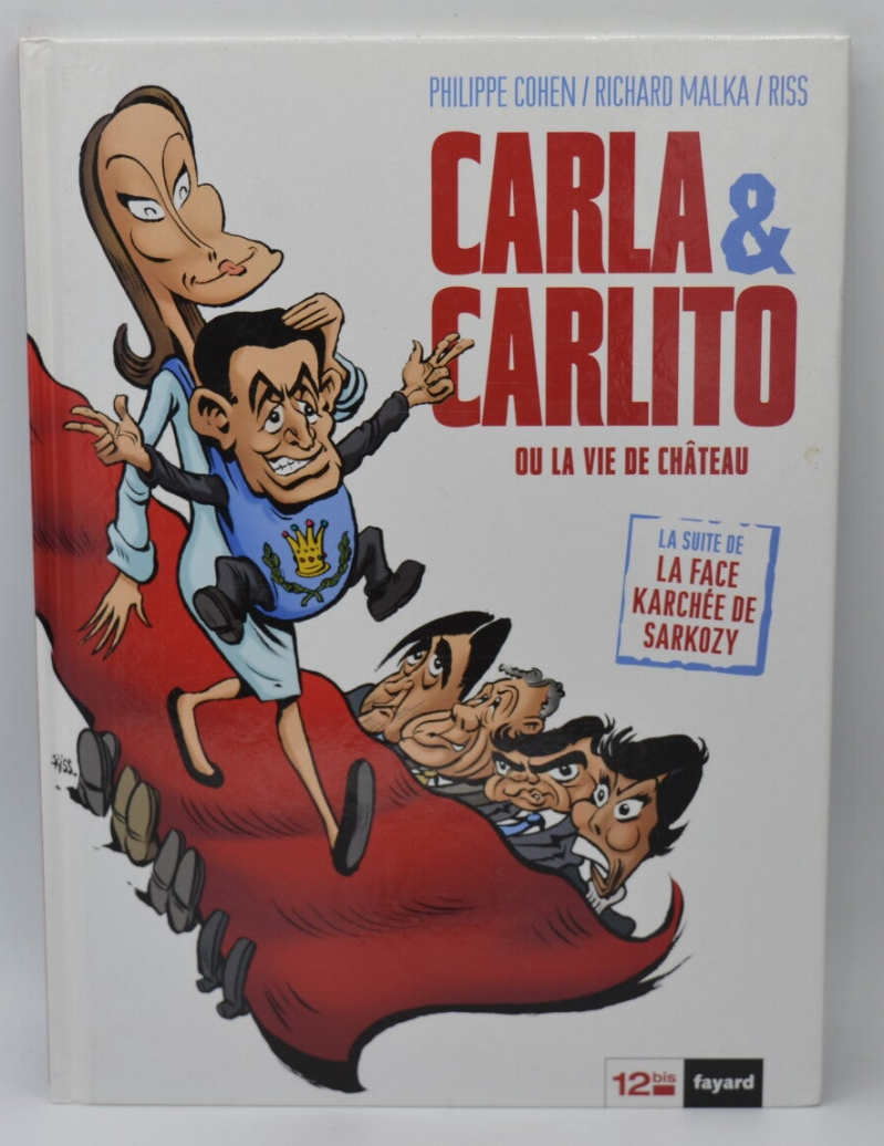 Carla & Carlito Ou La vie de chateau - Philippe Cohen - 2008 - livre - BD
