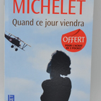 Wenn dieser Tag kommt - Claude Michelet - 2013 - Buch