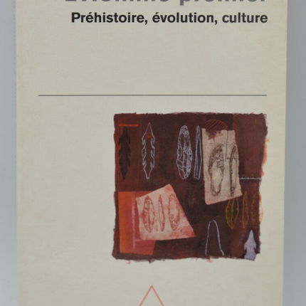 L'Homme premier Préhistoire évolution culture - Henry de Lumley - 2000 - livre
