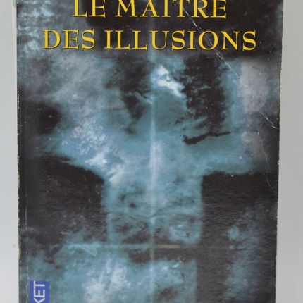Le Maître des illusions - Donna Tartt - 2011 - livre