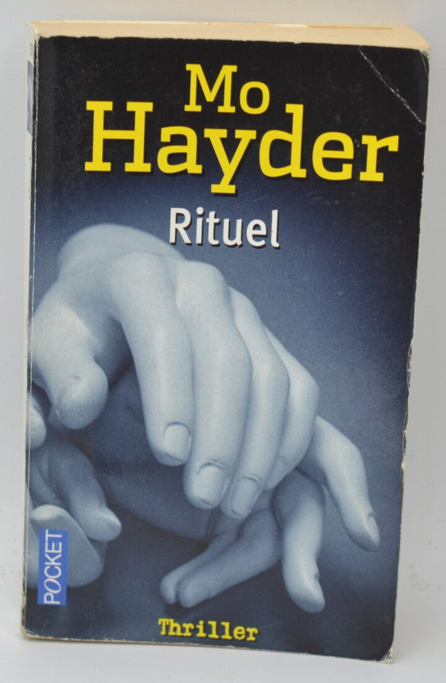 Ritual - Mo Hayder - 2009 - Buch