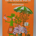 Spring at the Green Mouse's Workshop - Gilberte Laroche-Clerc - 1975 - book