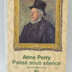 Passé Sous Silence - Anne Perry - 2003 - livre