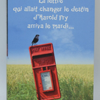 Der Brief, der Harold Frys Schicksal verändern sollte, kam am Dienstag an - Rachel Joyce - 2012 - Buch